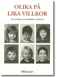 Olika p&aring; lika villkor
